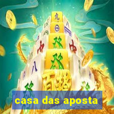 casa das aposta